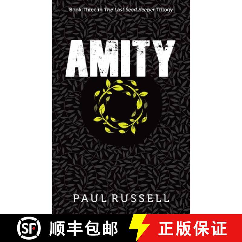 【3-4周达】Amity : Book 3 in The Last Seed Keeper series [9781922539953]
