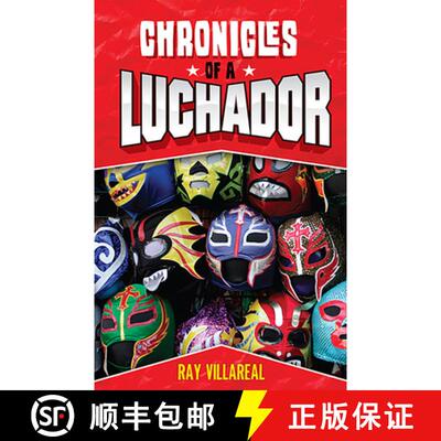 【3-4周达】Chronicles of a Luchador [9781558859319]