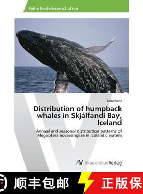 预订 Distribution of humpback whales in Skjálfandi Bay, Iceland [9783639633146]