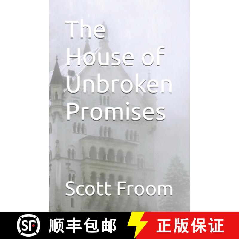 【2-3周达】The House of Unbroken Promises [9798227888518]