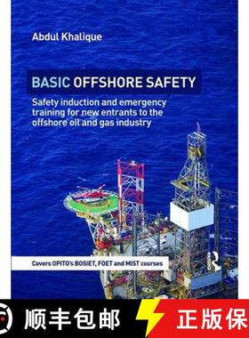 【3-4周达】Basic Offshore Safety: Safety Induction and Emergency Training for New Entrants to the Off... [9781138414662]