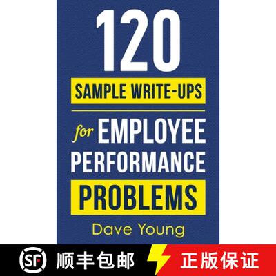 【3-4周达】120 Sample Write-Ups for Employee Performance Problems: A Manager's Guide to Documenting R... [9781955423113]