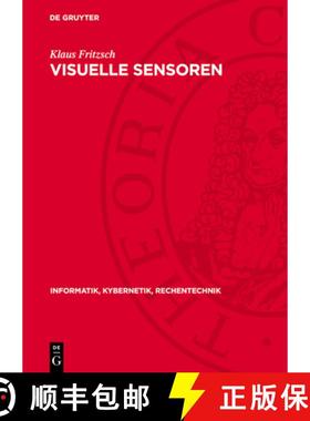 预订 Visuelle Sensoren: Algorithmen, Systeme, Anwendungen [9783112717066]