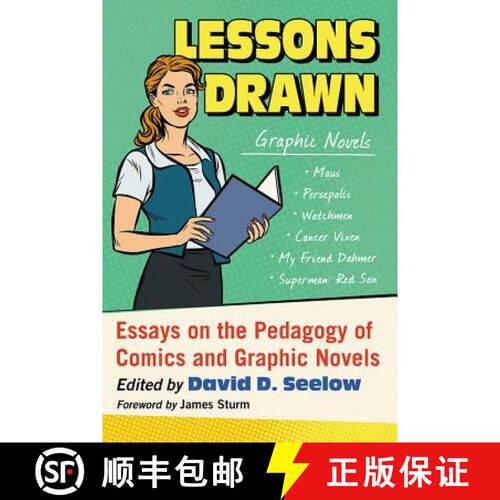 【3-4周达】Lessons Drawn : Essays on the Pedagogy of Comics and Graphic Novels [9781476671581]