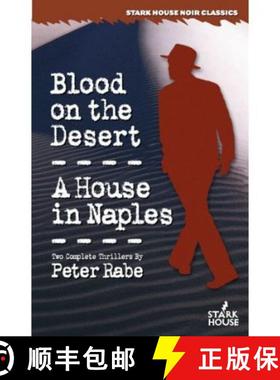 【3-4周达】Blood on the Desert/A House in Naples [9781933586007]