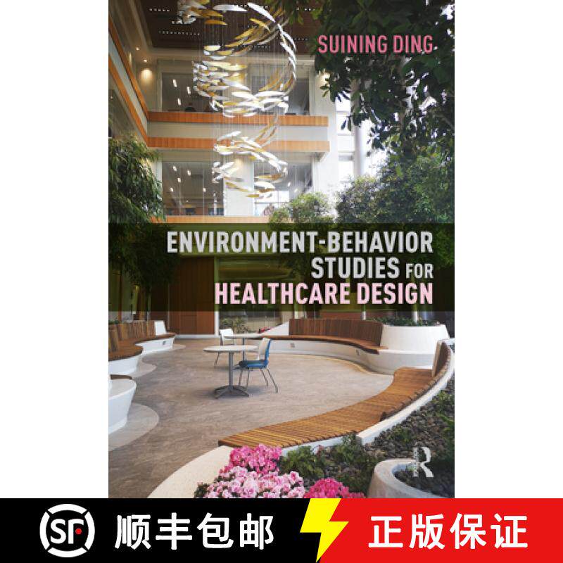 【3-4周达】Environment-Behavior Studies for Healthcare Design [9781032010755]
