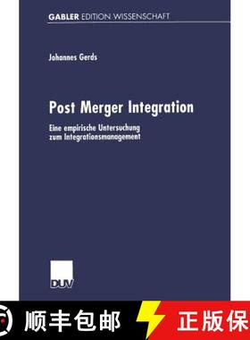【3-4周达】Post Merger Integration : Eine empirische Untersuchung zum Integrationsmanagement [9783824472772]