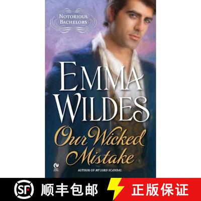 【3-4周达】Our Wicked Mistake: Notorious Bachelors [9780451231505]