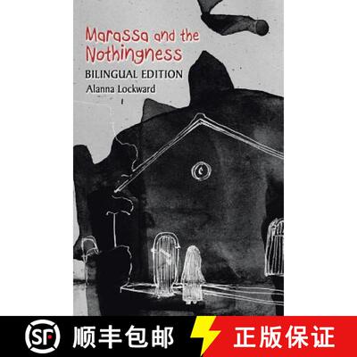 【3-4周达】Marassa and the Nothingness: Bilingual Edition [9781482825732]
