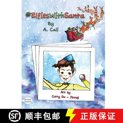 【3-4周达】#ElfiesWithSanta Dyslexic Edition: Dyslexic Font [9781643722924]