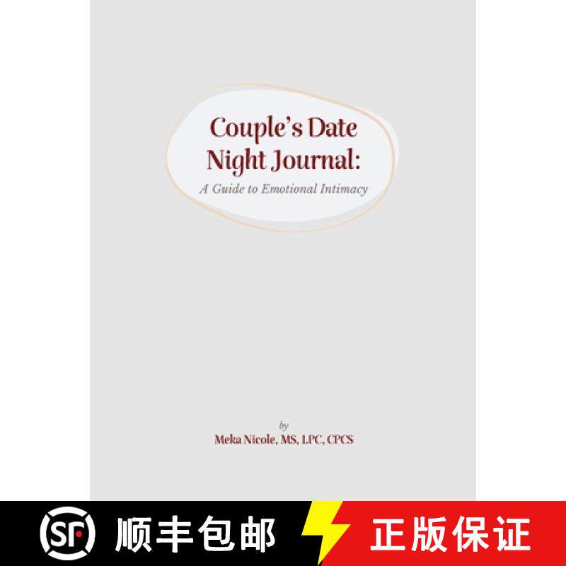预订 Couples Date Night Journal: A Guide to Emotional Intimacy [9781716329968]