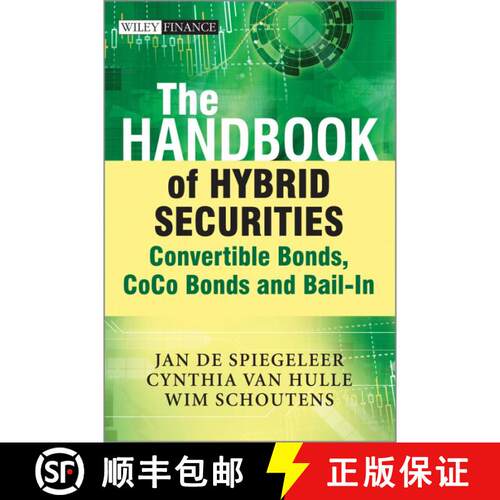 【3-4周达】精装 The Handbook Of Hybrid Securities - Convertible Bonds, Coco Bonds And Bail-In [Wiley... [9781118449998]