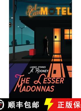 【3-4周达】The Lesser Madonnas: Linked Stories [9781956440874]