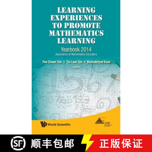 【3-4周达】精装 LEARNING EXPERIENCES TO PROMOTE MATHEMATICS LEARNING: YEARBOOK 2014, ASSOCIATION OF M... [9789814612906]