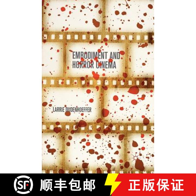 【3-4周达】Embodiment and Horror Cinema [9781349487530]