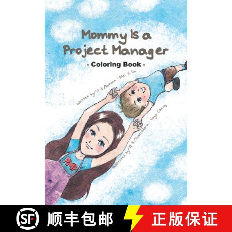 预订 Mommy Is a Project Manager: Coloring book [9781951486037]