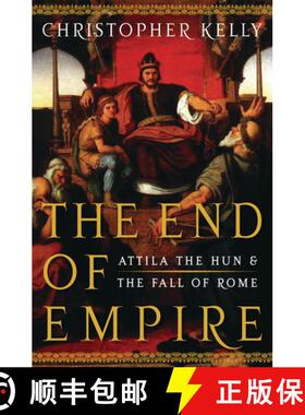 【3-4周达】The End of Empire – Attila the Hun and the Fall of Rome [9780393061963]