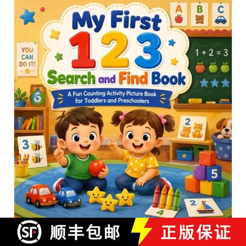 【3-4周达】My First 123 Search and Find Book: A Fun Counting Activity Picture Book for Toddlers and P... [9788465193918]