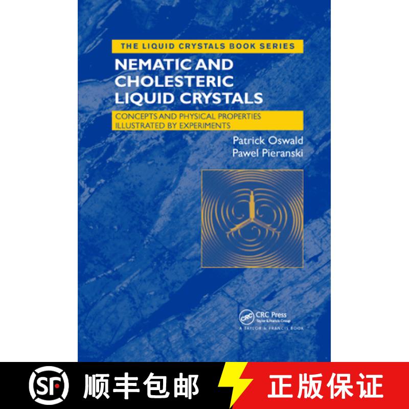 【3-4周达】Nematic and Cholesteric Liquid Crystals: Concepts and Physical Properties Illustrated by E... [9780367864316]