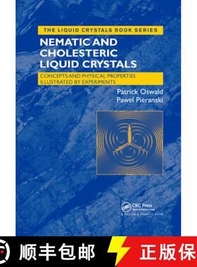 【3-4周达】Nematic and Cholesteric Liquid Crystals: Concepts and Physical Properties Illustrated by E... [9780367864316]