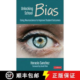 【3-4周达】Unlocking School Bias: Using Neuroscience to Improve Student Outcomes (1) [9781071974001]