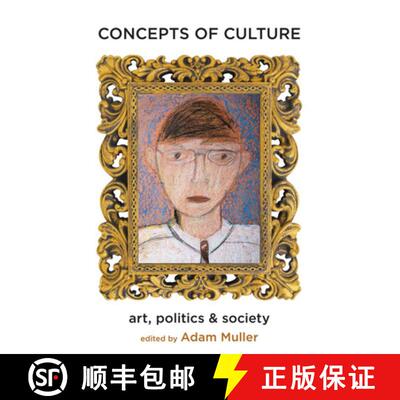 预订 Concepts of Culture: Art, Politics and Society (New) [9781552381670]
