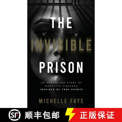 【3-4周达】The Invisible Prison: An Australian Domestic Violence Story Inspired by True Events [9781764018500]