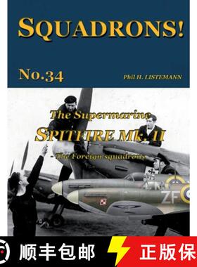 【3-4周达】The Supermarine Spitfire Mk. II: The Foreign squadrons [9791096490448]