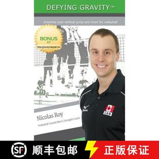 【3-4周达】Defying Gravity: Improve your vertical jump and more for volleyball [9780993979200]