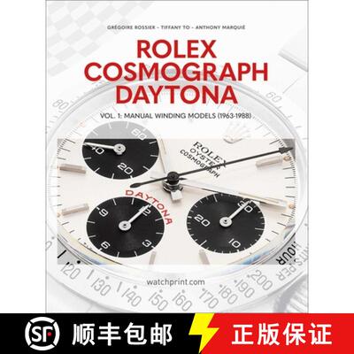 【3-4周达】精装 Rolex Cosmograph Daytona : Vol. 1: Manual Winding Models (1963-1988) [9782940506538]