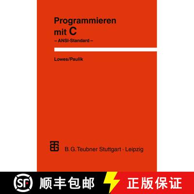 【3-4周达】Programmieren mit C : ANSI-Standard (4. Auflage 1990) [9783519322863]