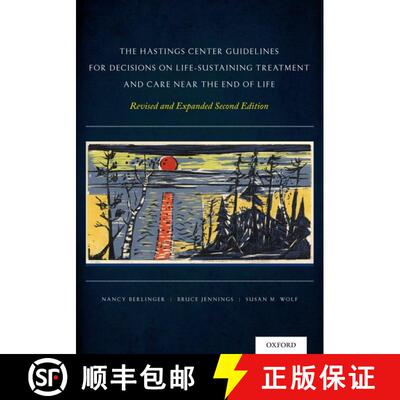【3-4周达】The Hastings Center Guidelines for Decisions on Life-Sustaining Treatment and Care Near th... [9780199974566]