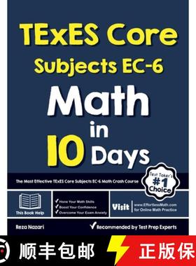 【3-4周达】TExES Core Subjects EC-6 Math in 10 Days: The Most Effective TExES Core Subjects Math Cras... [9781646122776]