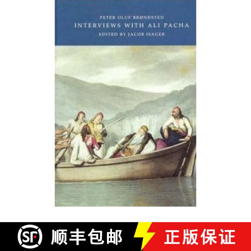 预订 Interviews with Ali Pacha: In the Autumn of 1812, with Some Particulars of Epirus & the Albanian... [9788772888408]