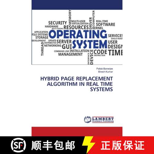 预订 Hybrid Page Replacement Algorithm in Real Time Systems [9786202670388]