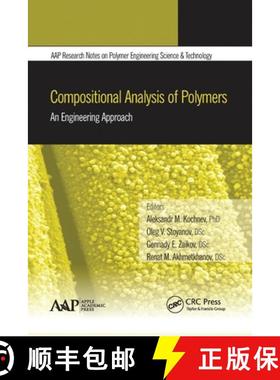 【3-4周达】Compositional Analysis of Polymers: An Engineering Approach [9781774635629]