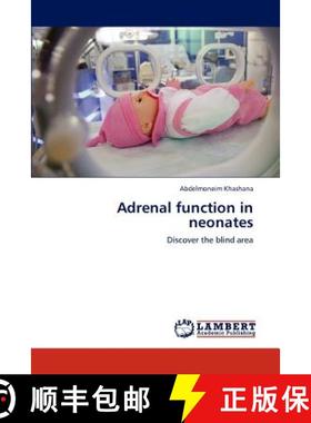 预订 Adrenal Function in Neonates [9783659288319]
