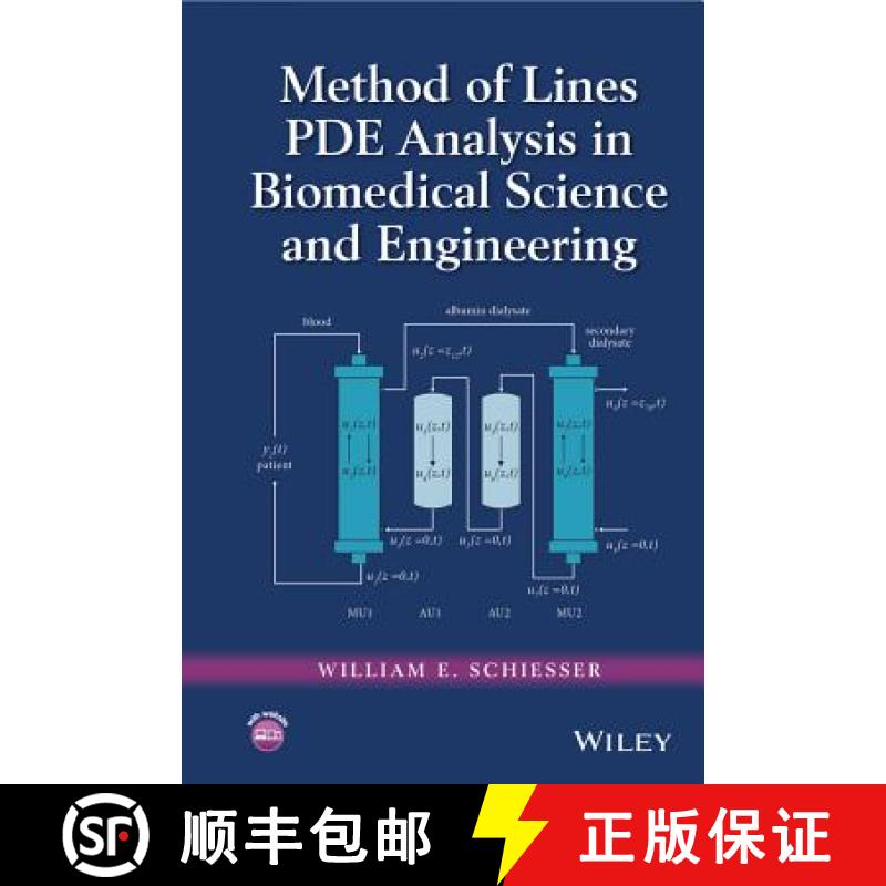 【3-4周达】Method Of Lines Pde Analysis In Biomedical Science And Engineering [Wiley数学] [9781119130482]
