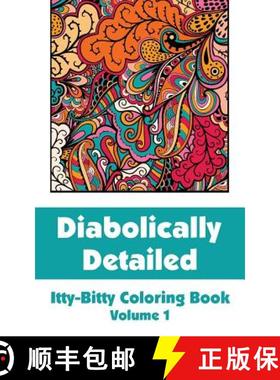 预订 Diabolically Detailed Itty-Bitty Coloring Book (Volume 1) [9780692332566]
