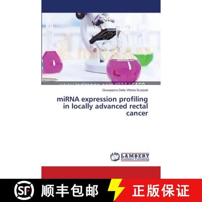 预订 miRNA expression profiling in locally advanced rectal cancer [9783659533396]