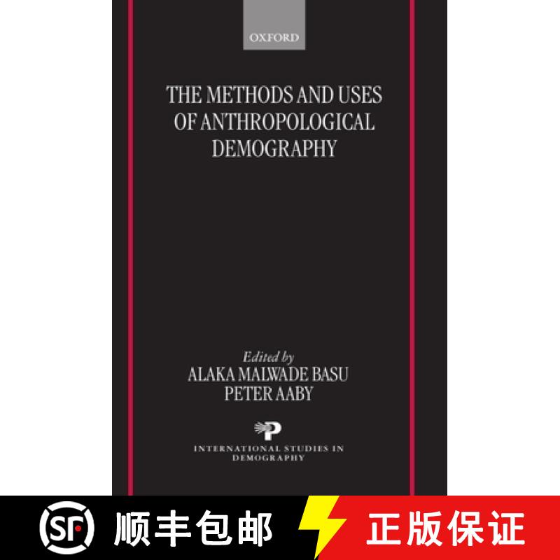 【3-4周达】The Methods and Uses of Anthropological Demography (Isd) [9780198293378]
