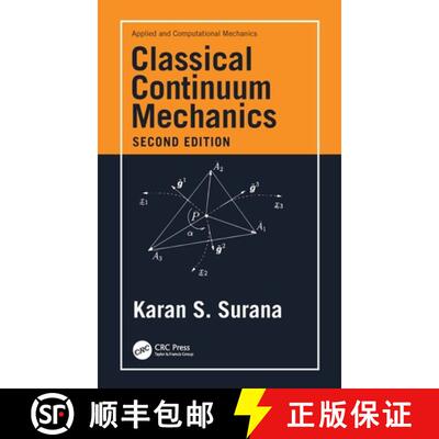 预订 SURANA - CLASSICAL CONTINUUM MECHAN [9780367612962]