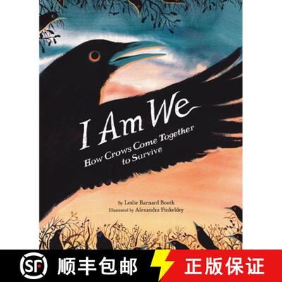 I Am We: How Crows Come Together to Survive [9781797226156]
