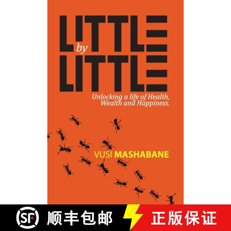 【3-4周达】Little by Little : Unlocking a Life of Health, Wealth and Happiness [9781991206961]
