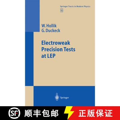 【3-4周达】Electroweak Precision Tests at LEP (Softcover reprint of the original 1st ed. 2000) (Softc... [9783662156551]