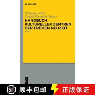 Deutschen Kultureller Fruhen Der 预订 Stadte Alten Sprach... Zentren Residenzen Und 9783110207033 Neuzeit Handbuch