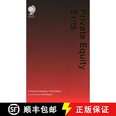 【3-4周达】Private Equity Exits: A Practical Analysis: A Practical Analysis [9781787424906]