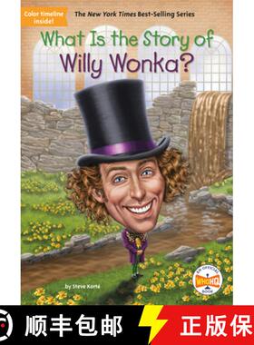【3-4周达】What Is the Story of Willy Wonka? [9780593224205]
