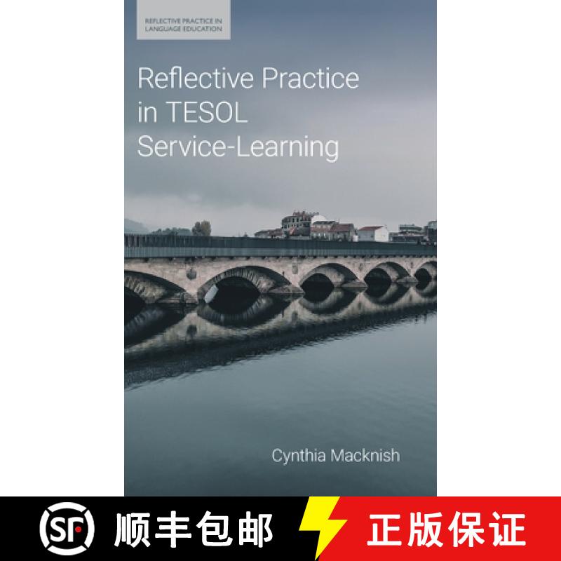 【3-4周达】Reflective Practice in TESOL Service-Learning [9781800503069]