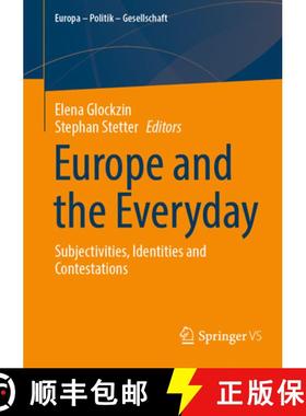 【3-4周达】Europe and the Everyday : Subjectivities, Identities and Contestations [9783658457853]